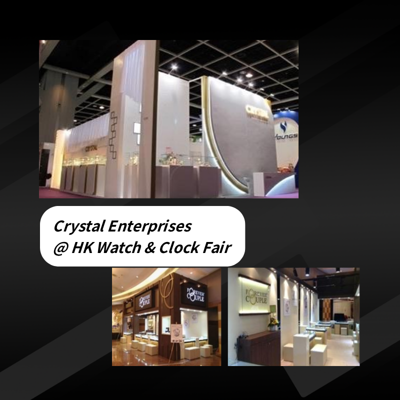 Crystal Enterprises @ HK Watch & Clock Fair